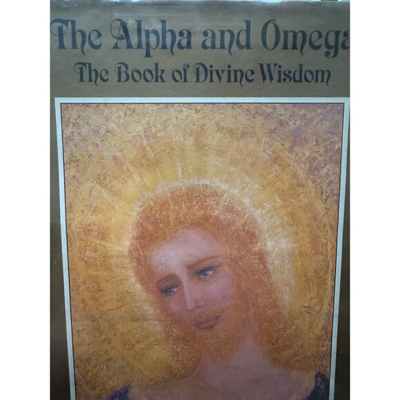 Alpha and Omega: The Book of Divine Wisdom – Spiritual Guidance & Enlightenment - Picture 11 of 11